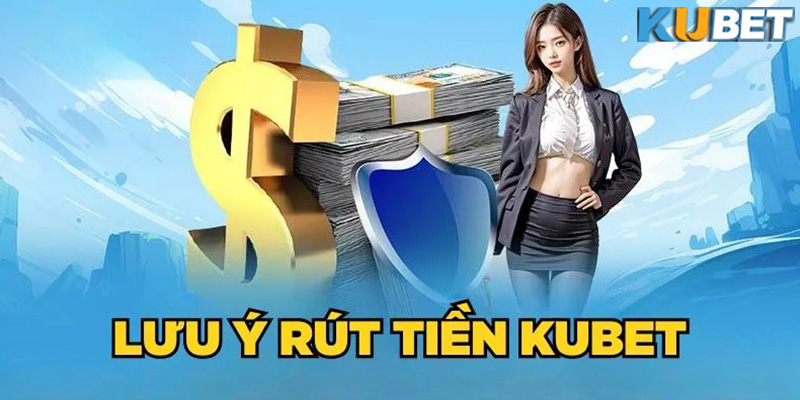 Các bước rút tiền tại Kubet dễ hiểu nhất dành cho người mới